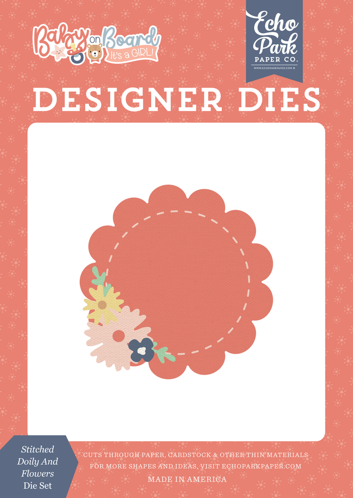 Baby On Board Girl - Echo Park - Stitched Doily And Flowers Medium Die Set