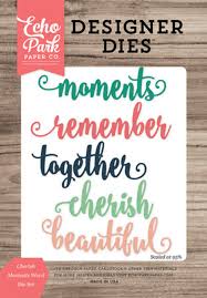 Troqueles - Cherish Moments