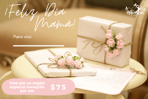 [REG-MADRES75] Tarjeta de Regalo Día de las Madres $75